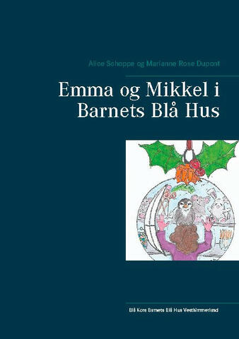 emma og mikkel i barnets blå hus